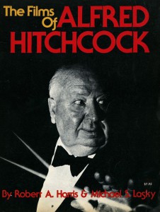 Couverture du livre Films of Alfred Hitchcock par Robert A. Harris et Michaël S. Lasky