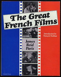 Couverture du livre Great French Films par James Reid Paris