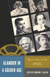 Couverture du livre Glamour in a Golden Age par Collectif dir. Adrienne L. McLean