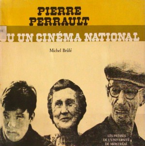 Couverture du livre Pierre Perrault par Michel Brûlé