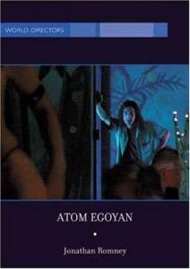 Couverture du livre Atom Egoyan par Jonathan Romney