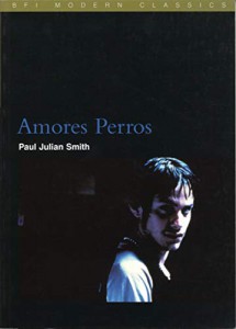 Couverture du livre Amores Perros par Paul Julian Smith