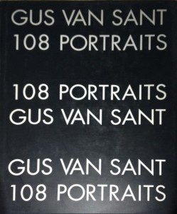 Couverture du livre 108 Portraits par Gus Van Sant