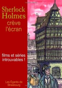 Couverture du livre Sherlock Holmes crève l'écran par Collectif