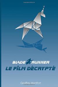 Couverture du livre Blade Runner par Geoffrey Montfort
