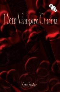 Couverture du livre New Vampire Cinema par Ken Gelder