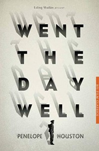 Couverture du livre Went the Day Well? par Penelope Houston