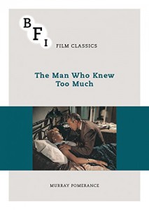 Couverture du livre The Man Who Knew Too Much par Murray Pomerance