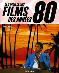 Couverture du livre Les meilleurs films des années 80 par Jürgen Müller