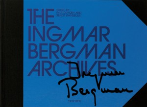 Couverture du livre The Ingmar Bergman Archives par Collectif dir. Paul Duncan et Bengt Wanselius