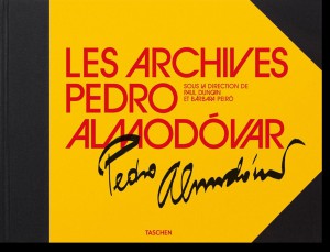 Couverture du livre Les Archives Pedro Almodovar par Collectif dir. Paul Duncan et Barbara Peiro