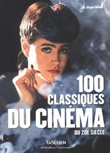Couverture du livre 100 Classiques du cinéma du 20e siècle par Collectif dir. Jürgen Müller