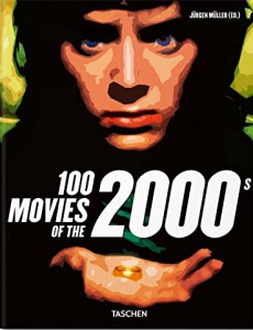 Couverture du livre 100 films des années 2000 par Jürgen Müller