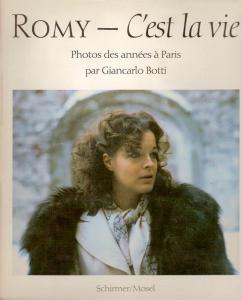 Couverture du livre Romy, c'est la vie par Giancarlo Botti et Jean-François Josselin