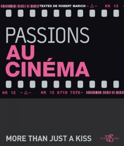 Couverture du livre Passions au cinéma par Robert Marich