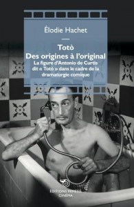 Couverture du livre Totò des origines à l'original par Elodie Hachet