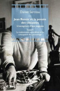 Couverture du livre Jean Renoir et la pensée des cinéastes par Daniel Serceau