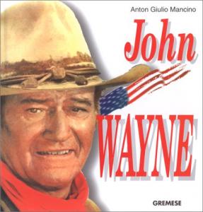 Couverture du livre John Wayne par Anton Giulio Mancino