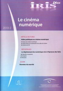 Couverture du livre Le Cinéma numérique 2010-2 par Collectif