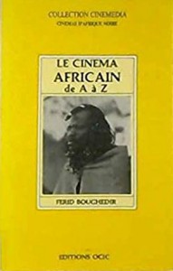 Couverture du livre Le Cinéma africain de A à Z par Ferid Boughedir