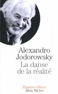 Couverture du livre La Danse de la réalité par Alexandro Jodorowsky