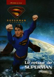 Couverture du livre Le Retour de Superman par Jerry Siegel et Joe Shuster