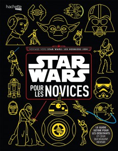 Couverture du livre Star Wars pour les novices par Collectif