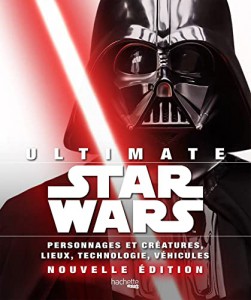 Couverture du livre Ultimate Star Wars par Collectif