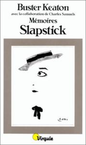 Couverture du livre Slapstick par Buster Keaton et Charles Samuels
