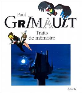 Couverture du livre Traits de mémoire par Paul Grimault