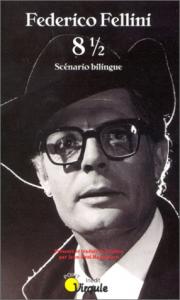 Couverture du livre 8 1/2 par Federico Fellini