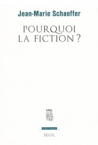 Couverture du livre Pourquoi la fiction ? par Jean-Marie Schaeffer