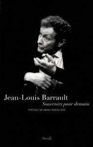 Couverture du livre Souvenirs pour demain par Jean-Louis Barrault