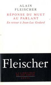 Couverture du livre Réponse du muet au parlant par Alain Fleischer