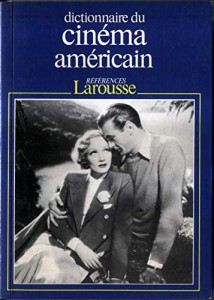 Couverture du livre Dictionnaire du cinéma américain par Collectif dir. Michel Ciment et Jean-Loup Passek