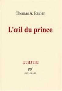 Couverture du livre L'oeil du prince par Thomas A. Ravier