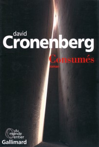 Couverture du livre Consumés par David Cronenberg