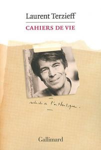 Couverture du livre Cahiers de vie par Laurent Terzieff