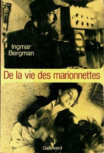 Couverture du livre De la vie des marionnettes par Ingmar Bergman