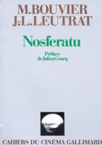 Couverture du livre Nosferatu par Michel Bouvier et Jean-Louis Leutrat