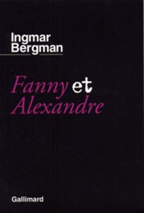 Couverture du livre Fanny et Alexandre par Ingmar Bergman