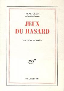 Couverture du livre Jeux du hasard par René Clair