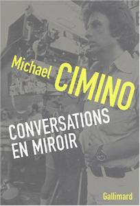 Couverture du livre Conversations en miroir / A Hundred Oceans par Michael Cimino