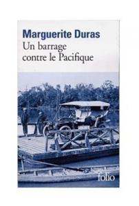 Couverture du livre Un barrage contre le Pacifique par Marguerite Duras