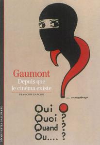 Couverture du livre Gaumont par François Garçon