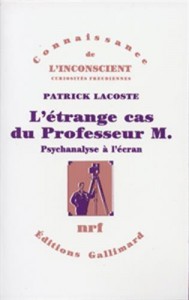 Couverture du livre L'Étrange Cas du Professeur M. par Patrick Lacoste