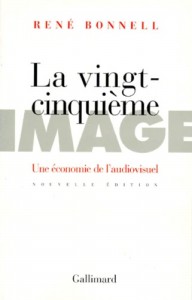Couverture du livre La vingt-cinquième image par René Bonnell