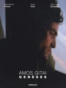 Couverture du livre Amos Gitai, Genèses par Jean-Michel Frodon, Amos Gitai et Marie-José Sanselme