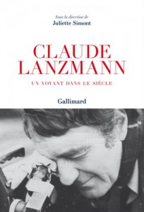 Couverture du livre Claude Lanzmann par Collectif dir. Juliette Simont