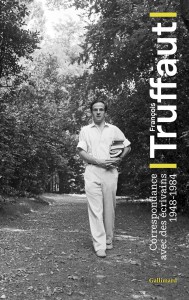 Couverture du livre Correspondance avec des écrivains 1948-1984 par François Truffaut et Bernard Bastide